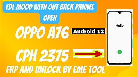 Oppo A Cph Frp Remove Edl Mood With Out Back Pannel Open By Eme