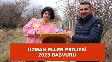 Uzman Eller Projesi 2023 başvuru tarihi belli oldu mu Son Haberler