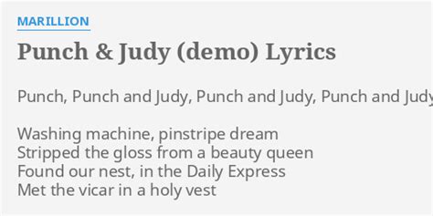 PUNCH JUDY DEMO LYRICS By MARILLION Punch Punch And Judy