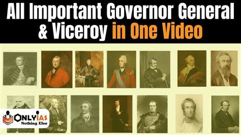 History Of Modern India Important Governor General And Viceroys Of