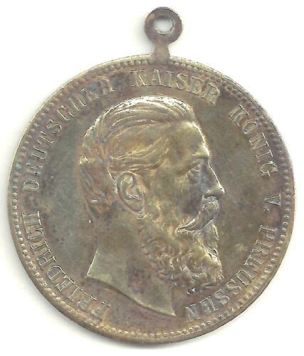 Germany Prussia Medal Medaille Friedrich Deutscher Kaiser Konig V