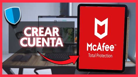 C Mo Crear Cuenta En Mcafee Anti Virus En Registrarse En