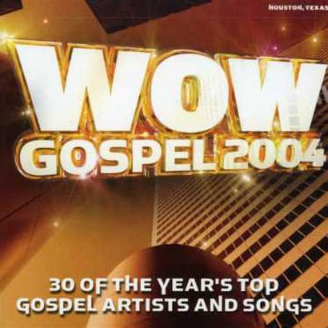 Various Artists Wow Gospel 2004 Various Cd