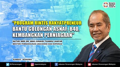 PROGRAM RINTIS RAKYATPRENEUR BANTU GOLONGAN ASNAF B40 KEMBANGKAN