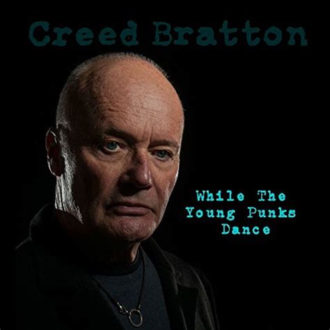 Creed Bratton WHILE THE YOUNG PUNKS DANCE CD