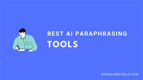 6 Best Ai Paraphrasing Tools In 2023