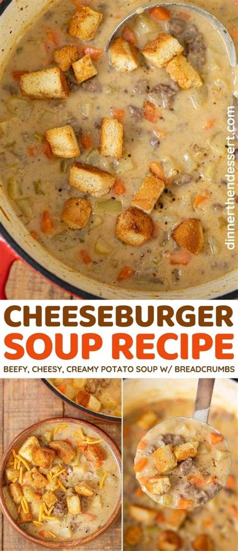 Easy Cheeseburger Soup Recipe Dinner Then Dessert