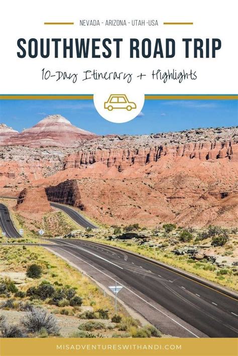 The Perfect 10 Day Southwest Road Trip Map Itinerary Artofit