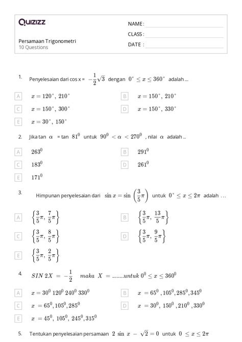 Lembar Kerja Persamaan Trigonometri Untuk Kelas Di Quizizz