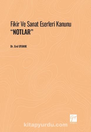 Fikir ve Sanat Eserleri Kanunu NOTLAR kitabını indir PDF ve ePUB