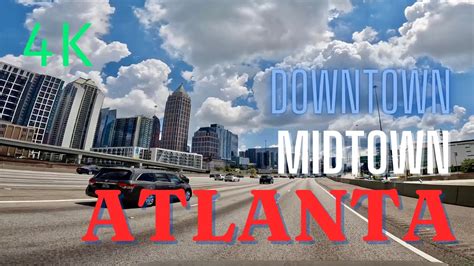 Downtown Atlanta Midtown Atlanta Georgia Drive Around Tour 4k Youtube