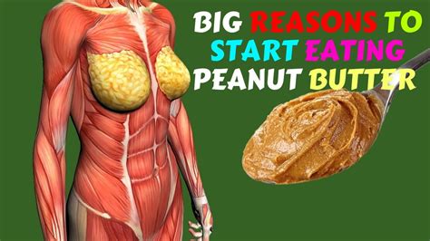 5 Reasons Why You Should Be Eating Peanut Butter Youtube