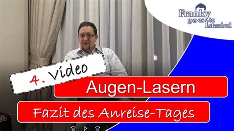 Fazit 1 Tag Augen Lasern günstig im Ausland Lasik Lasek PRK