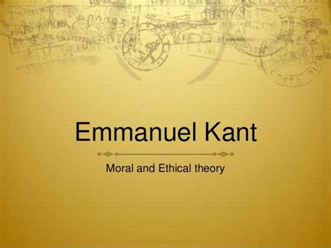 Emmanuel Kant Ethics