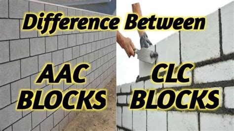 Differences Between Aac Blocks And Clc Blocks Advantages And