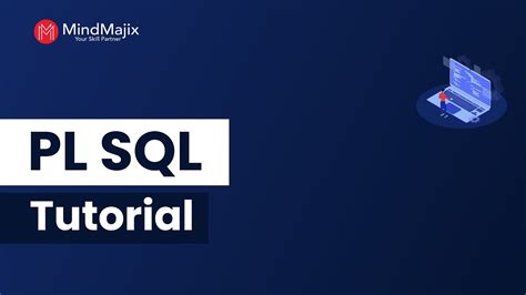 Pl Sql Tutorial For Beginners Pl Sql Coding Basics Mindmajix Youtube