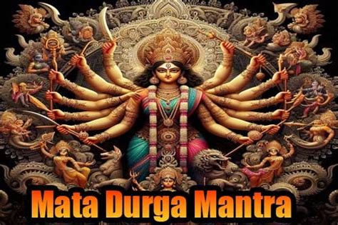 Durga Mantra For Wish And Prosperity Mantravidya