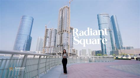 Radiant Square Reem Island Radiant Real Estate Youtube