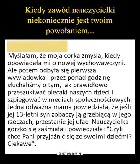 Kiedy zawód nauczycielki niekoniecznie jest twoim powołaniem