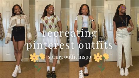 Recreating Pinterest Outfits Spring Outfit Inspo Youtube