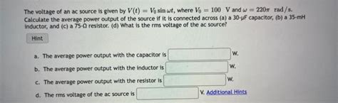 Solved The Voltage Of An Ac Source Is Given By V T V Sin T Chegg