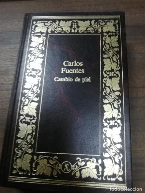 Cambio De Piel Carlos Fuentes Seix Barral 19 Comprar En