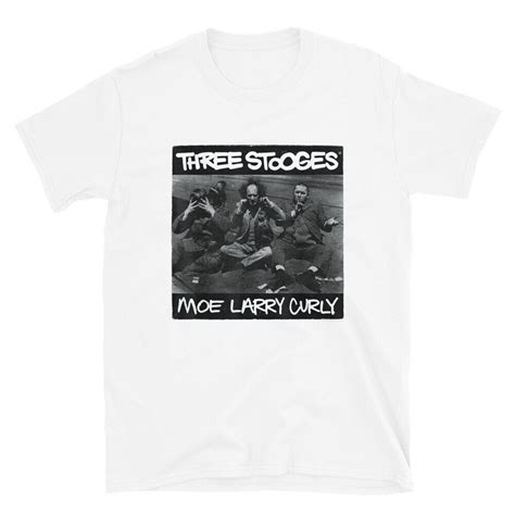 Three Stooges Hip Hop Rap Funny Humor Sarcastic Hilarious Gag T Shirt