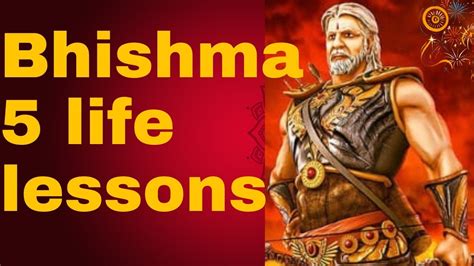 5 Life Lessons From Bhishma S Life In Mahabharata Bhishma Story In