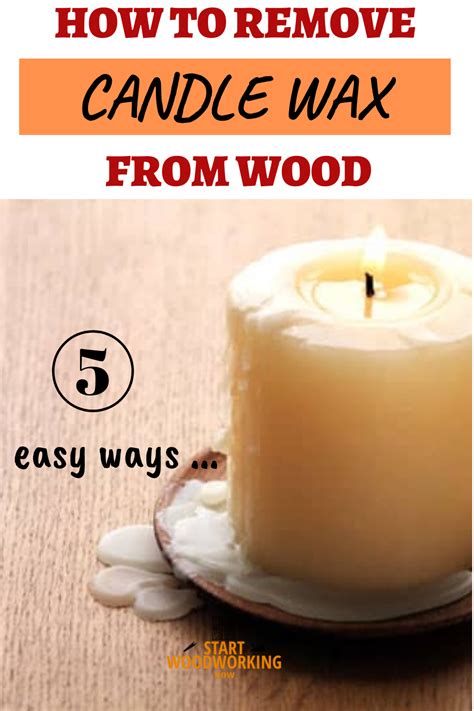 How To Remove Candle Wax From Wooden Furniture At Katherine Lake Blog