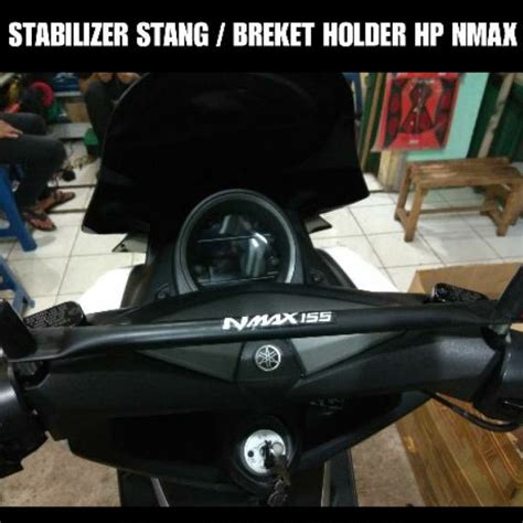 Jual Stabilizer Stang Breket Holder Hp Yamaha Nmax