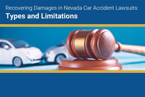 Recovering Damages In Nevada Car Accident Lawsuits Types And Limitations