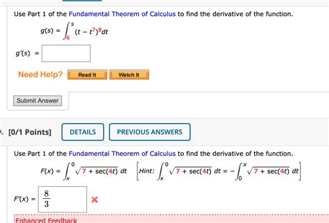 Solved Use Part Of The Fundamental Theorem Of Calculus To Chegg