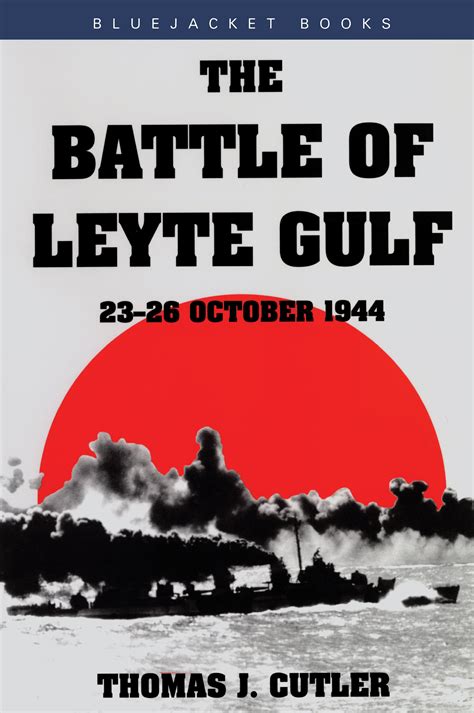 Battle Of Leyte Gulf Us Naval Institute