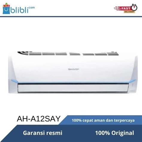 Jual Sharp Ah A12say Ac Split Standard R32 1 5pk Di Seller Toko Didik