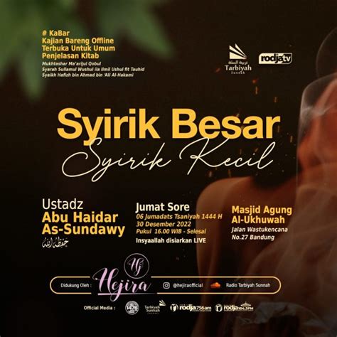 Syirik Besar Syirik Kecil Ustadz Abu Haidar As Sundawy