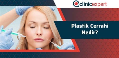 Plastik Cerrahi Nedir Clinic Expert