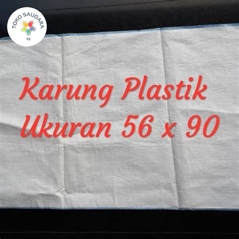 Jual Karung Plastik 50 Kg Ukuran 56 X 90 Cm Jakarta Barat Toko