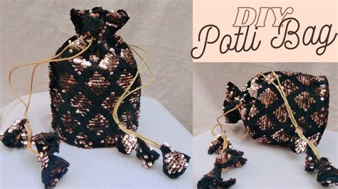 How To Make Potli Bag Batua Bag Making At Home Ii Diy Handmade