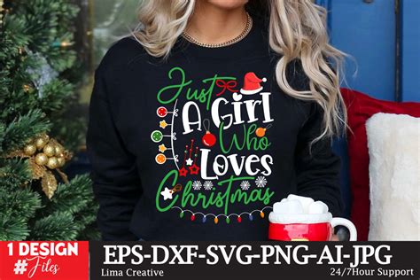 Just A Girl Who Loves Christmas Svg Cute Graphic By Lima Creative