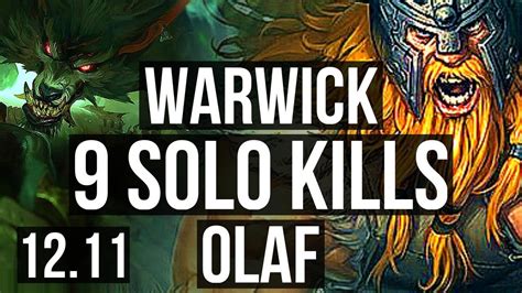 Warwick Vs Olaf Top Rank Warwick Solo Kills M Mastery