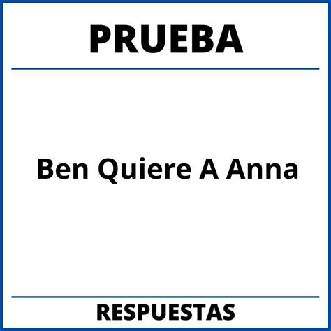 Prueba Del Libro Ben Quiere A Anna