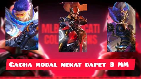 Gacha ML Skin Ducati Modal Nekat Dapet 3 Skin MM Tapi Sayang YouTube