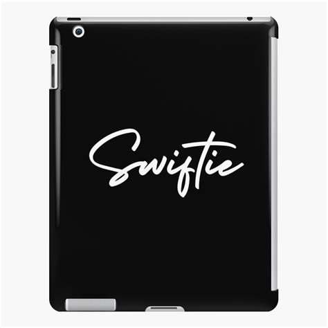 Swiftie Taylor Swift The Eras Tour Ipad Case And Skin For Sale By