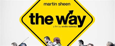 Movie Review: Emilio Estevez’s ‘The Way’ Starring Martin Sheen | Review ...