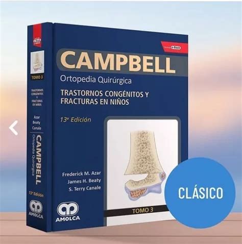 Campbell Tomo Ortopedia Quir Rgica Trast Cong Fract Ni Os Cuotas Al