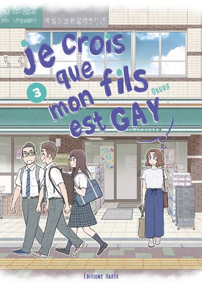 Je Crois Que Mon Fils Est Gay Simple Akata