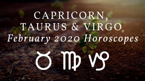 February Horoscopes 2020 For Earth Signs YouTube