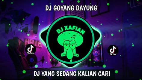 DJ GOYANG DAYUNG REMIX SLOW FULL BASS VIRAL TIKTOK 2023 YouTube