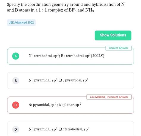 Specify The Coordination Geometry Around And Hybridisation Of N And B Ato