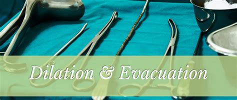 Dilation & Evacuation | Reachout Womens Center